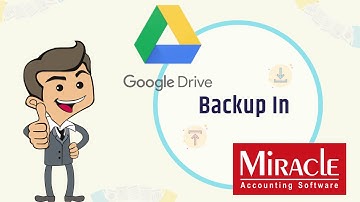 Google Drive Backup Facility in Miracle Accounting Software (Hindi)