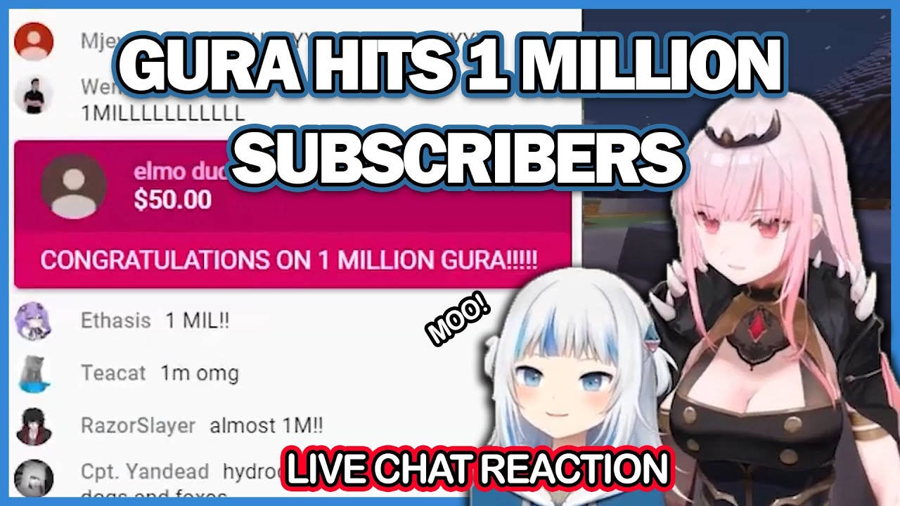 Gura hits 1 million subs and chat goes crazy (with live chat)