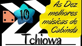 As 10 músicas de Cabinda mais tocadas. #cabinda #angola #music #africa