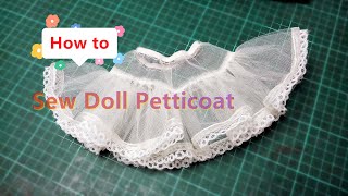How To Sew Doll Petticoat