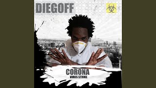 Corona Virus Strike