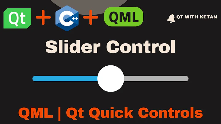 Qt QML Tutorial | Slider Control | Qt QML Application | Qt QML Full Course