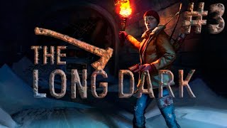 В ПОИСКАХ АСТРИД ● THE LONG DARK ● #3