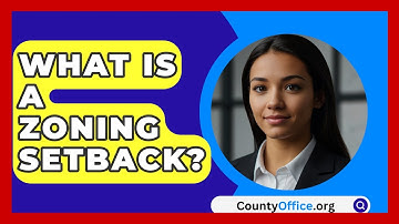What Is A Zoning Setback? - CountyOffice.org