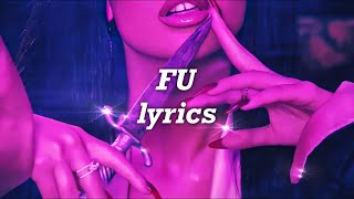 Miley Cyrus, French Montana - FU (Lyrics)