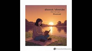 🇫🇷FRENCH A1 Famillie vocab: #divorce #relationship #family #trending #learnfrench #tutorial #fyp