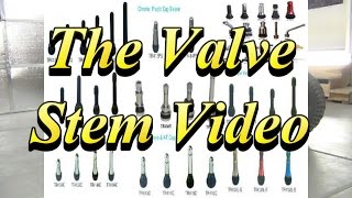 The Tire Valve Stem Video