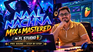 I Mix-Mastered Naal Nachna Song in FL Studio, Complete+Detailed Tutorial by Himanshu Rawat in Hindi screenshot 2