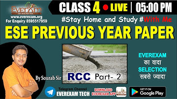 Class 4 | RCC - Part 2 | ESE Previous Year Paper | By Sourab Sir #civil_engineering