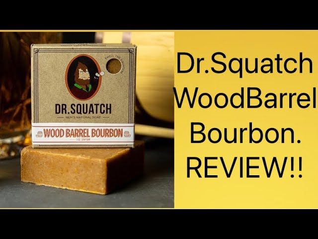 Dr.Squatch Wood Barrel Bourbon Soap Review!! 