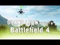 Grand Leon играет в Battlefield 4