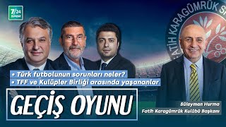 “Kulüpler ve TFF arasında uzlaşı yok” Mehmet Ayan ile Geçiş Oyunu | 7/24 Spor