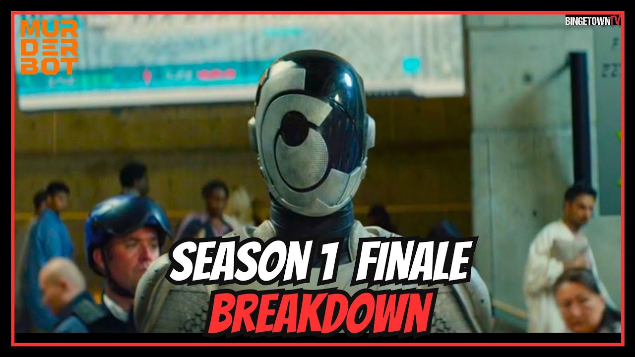 Murderbot (Apple TV+) - Season 1 FINALE Breakdown