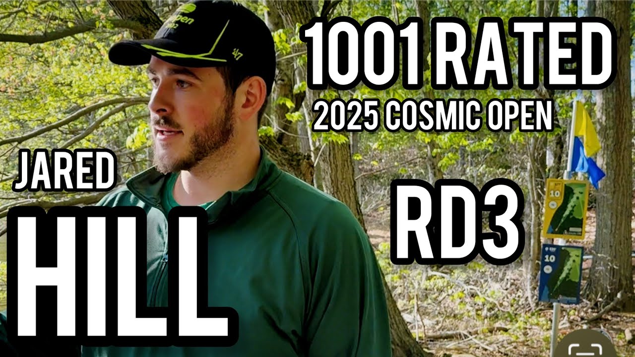 Jared Hill | 2025 Cosmic Open RD3 | 1001 Rated Round | Maple Hill Golds | Throwback Thursday