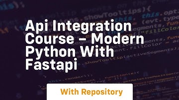 Api integration course – modern python with fastapi
