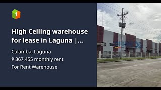 High Ceiling warehouse for lease in Laguna | 1,469.82 sqm