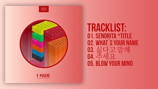 [Full Album] (G)I-DLE (여자)아이들 - I made