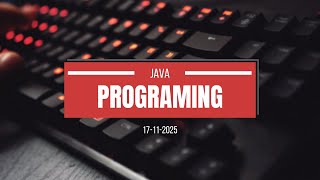 17 11 2025 - Java Coding