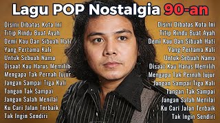 LAGU NOSTALGIA 80-90an PALING BANYAK DICARI, Tembang Kenangan Terbaik Teman Di Perjalanan