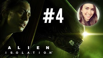 [ Alien: Isolation ] 2nd Playthrough on HARD MODE - Part 4