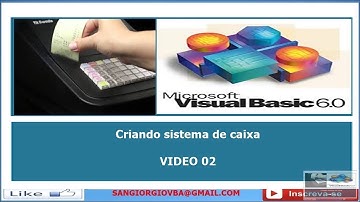 Curso Visual Basic 6.0 - Criando Formulario Caixa