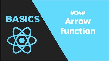 Bài 4: ES6 - Arrow function