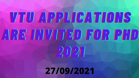 VTU APPLICATIONS ARE INVITED FOR Ph.D 2021 #vtu #vtunews #vtucircular #vtunotification #DOGOODWORLD