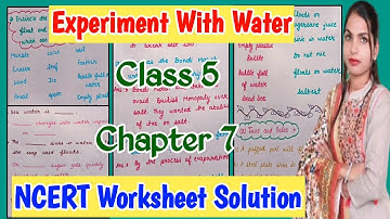 Experiment With Water/ NCERT EVS Worksheet /Class 5 /Chapter 7  {extra question answer worksheet}