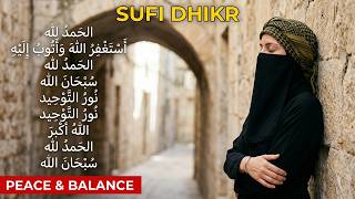 Sufi Dhikr Music | Ancient Acoustic Waves for Inner Healing, Peace & Deep Divine Connection