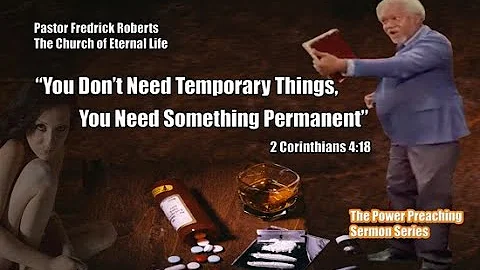 Pastor Fredrick Roberts: The Power Preaching Sermo...
