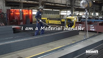 I am a Material Handler