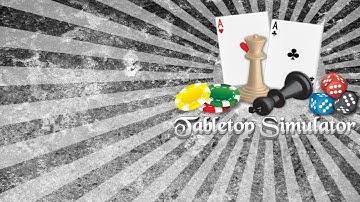 Tabletop Simulator Demonstration