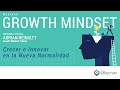 Taller: Growth Mindset | Adrian Reinaltt - Invitado Especial | Global Impactum