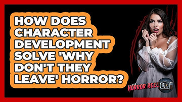 How Does Character Development Solve 