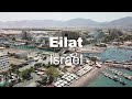 Eilat, Israel 🇮🇱 [by drone 4K]