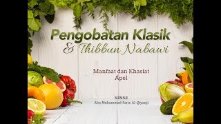 Konsultasi Kesehatan: Manfaat dan Khasiat Apel (Sinse Abu Muhammad Faris Al-Qiyanji)