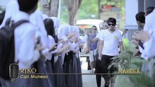 Mahesa - Riko (Official Music Video)