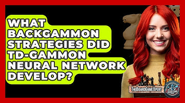 What Backgammon Strategies Did TD-Gammon Neural Network Develop? - The Board Game Xpert