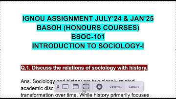 SOLVED BSOC-101 IGNOU ASSIGNMENT JULY’24 & JAN’25 Discuss the relations of sociology with history