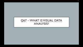 Q66-68 - Descriptive & Inferential Stats, Visual Data Analysis, and Triangulation