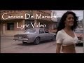 Cancion Del Mariachi - Lyric Video (with Spanish to English translation in description) Los Lobos