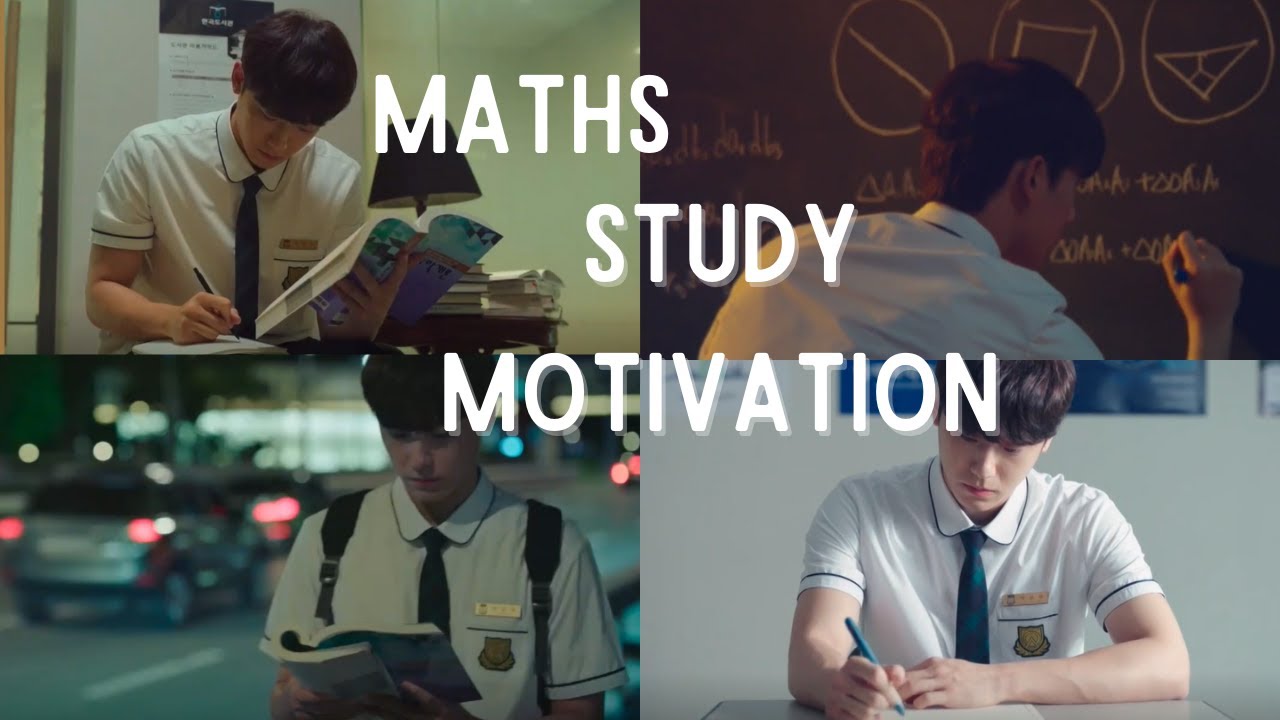 Study motivation Kdrama Part 4 [Maths] - #Kdramastudymotivation ...