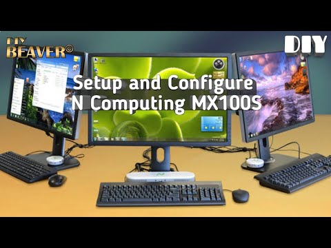 How to Setup and Configure N Computing Thin Client MX100S for sharing a single PC with 4 users