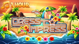 ☀️🌴 Dress to Impress Music | 1 Hour | Summer in Brazil 🌴☀️