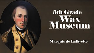 Wax Museum - Marquis de Lafayette