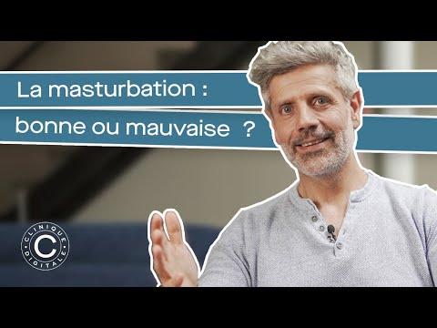 La masturbation : bonne ou mauvaise ?