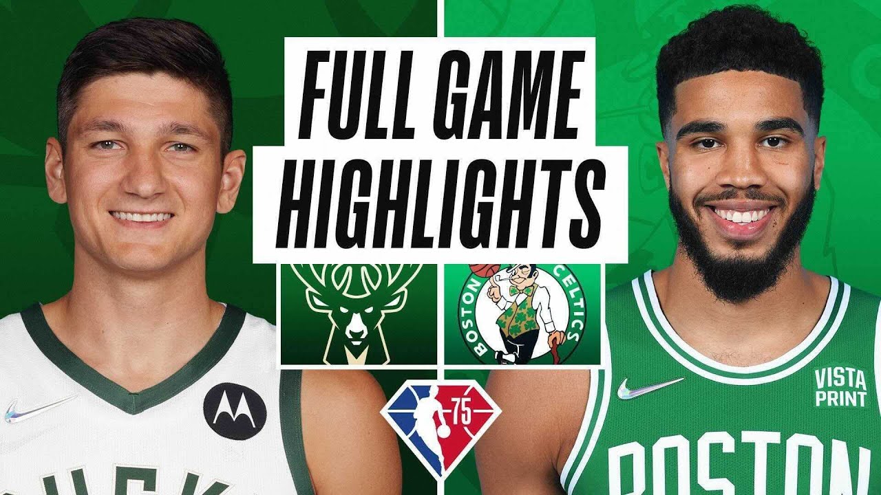 Game Recap: Celtics 122, Bucks 113