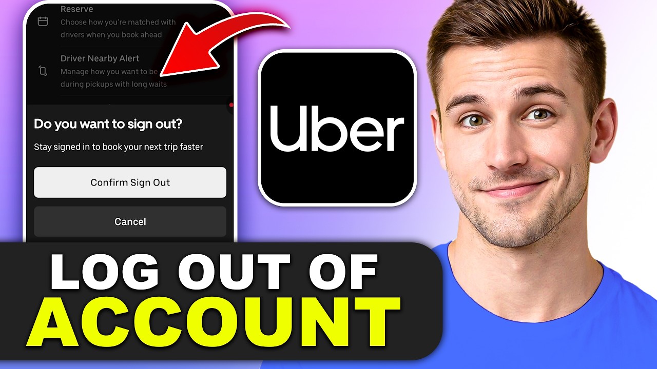 How To Log Out of Uber Account in 2026 - YouTube