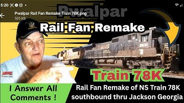 Pwalpar Rail Fan Remake Train 78K 10 06 2011