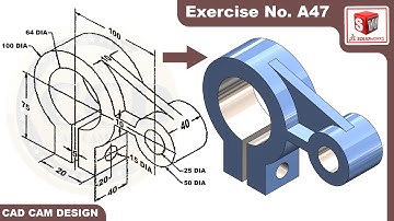 SolidWorks Tutorial for beginners Exercise A47
